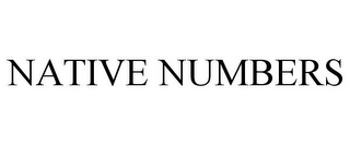 NATIVE NUMBERS