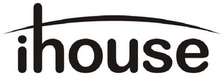 IHOUSE