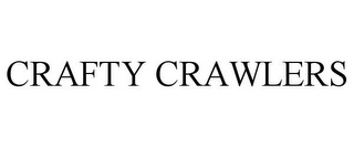 CRAFTY CRAWLERS
