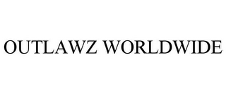 OUTLAWZ WORLDWIDE