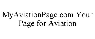 MYAVIATIONPAGE.COM YOUR PAGE FOR AVIATION