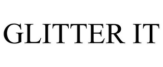 GLITTER IT