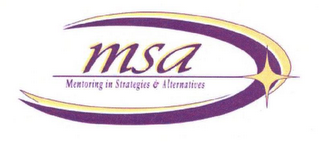 MSA MENTORING IN STRATEGIES & ALTERNATIVES