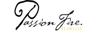 PASSION FIRE FLAWLESS