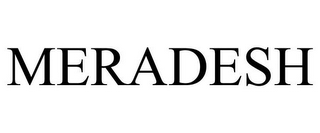 MERADESH