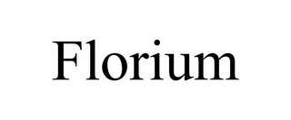 FLORIUM