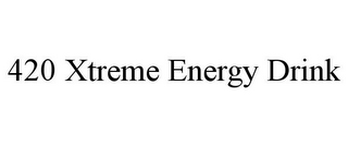 420 XTREME ENERGY DRINK