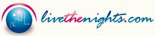 LIVETHENIGHTS.COM