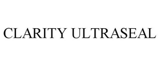 CLARITY ULTRASEAL