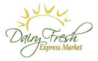 DAIRY FRESH EXPRESS MARKET