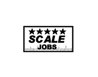 SCALE JOBS