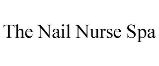 THE NAIL NURSE SPA