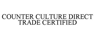 COUNTER CULTURE DIRECT TRADE CERTIFIED