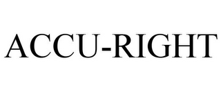 ACCU-RIGHT