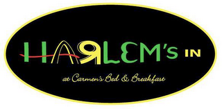 HARLEM'S IN AT CARMEN'S BED & BREAKFAST