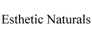 ESTHETIC NATURALS