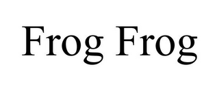 FROG FROG