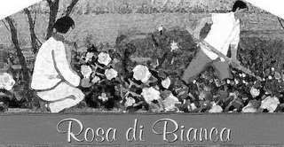 ROSA DI BIANCA