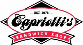 - EST. 1976 - CAPRIOTTI'S SANDWICH SHOP