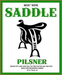 BEER BIÈRE SADDLE PILSNER BREWED WITH CARE USING ONLY THE FINEST NATURAL MALT AND HOPS SADDLE WESTERN BREWING COMPANY 341 ML 5% ALC./VOL.