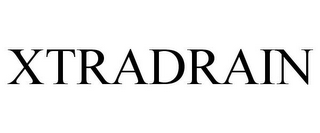 XTRADRAIN