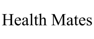 HEALTH MATES