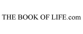 THE BOOK OF LIFE.COM