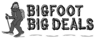 BIGFOOT BIG DEALS