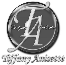 TA DESIGNER COLLECTION TIFFANY ANISETTÉ