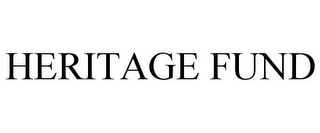 HERITAGE FUND