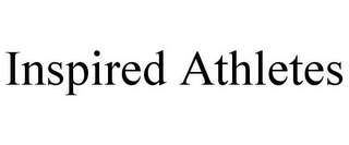 INSPIRED ATHLETES