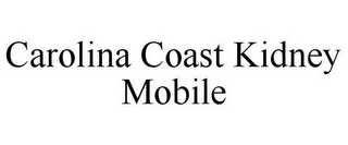 CAROLINA COAST KIDNEY MOBILE