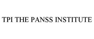 TPI THE PANSS INSTITUTE