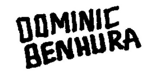 DOMINIC BENHURA