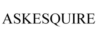 ASKESQUIRE