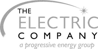 THE ELECTRIC COMPANY A PROGRESSIVE ENERGY GROUP