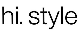 HI. STYLE