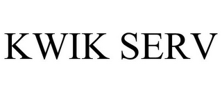 KWIK SERV