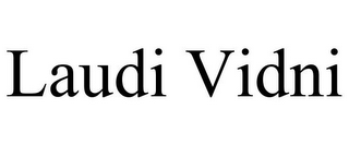LAUDI VIDNI