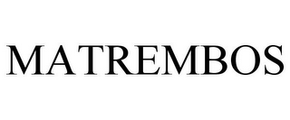 MATREMBOS