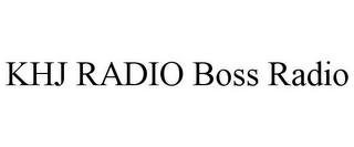 KHJ RADIO BOSS RADIO