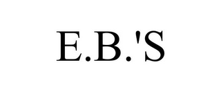 E.B.'S