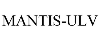 MANTIS-ULV