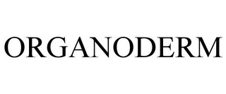 ORGANODERM