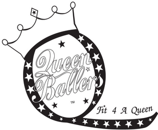 Q QUEEN BALLERS FIT 4 A QUEEN