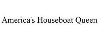 AMERICA'S HOUSEBOAT QUEEN