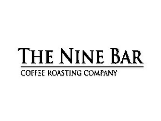 THE NINE BAR COFFEE ROASTING COMPANY