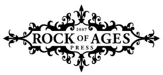 2007 ROCK OF AGES PRESS
