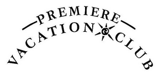 PREMIERE VACATION CLUB