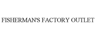 FISHERMAN'S FACTORY OUTLET